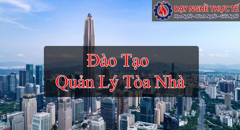 Đào Tạo Quản Lý Tòa Nhà