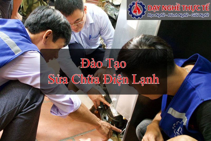 Đào Tạo Sửa Chữa Điện Lạnh