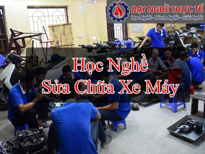 Học Nghề Sửa Xe Máy