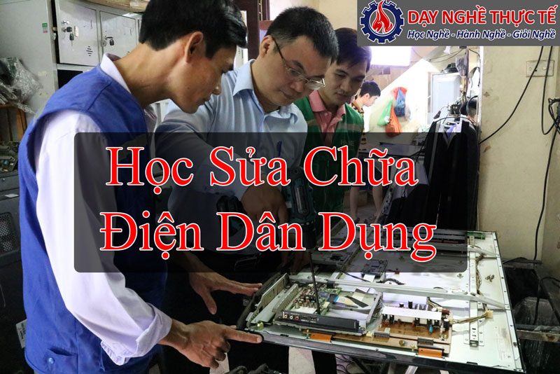 Học Sửa Chữa Điện Dân Dụng