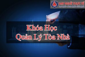 Khóa Học Quản Lý Tòa Nhà